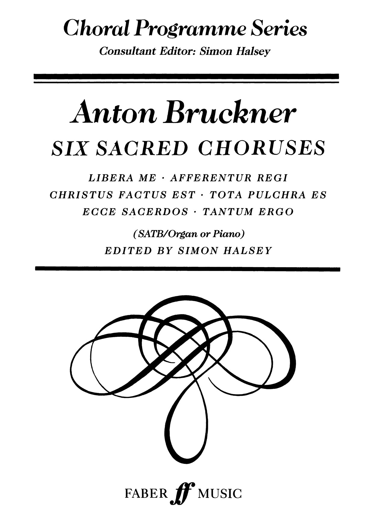 Bruckner 6 Sacred Choruses SATB/ORG FM