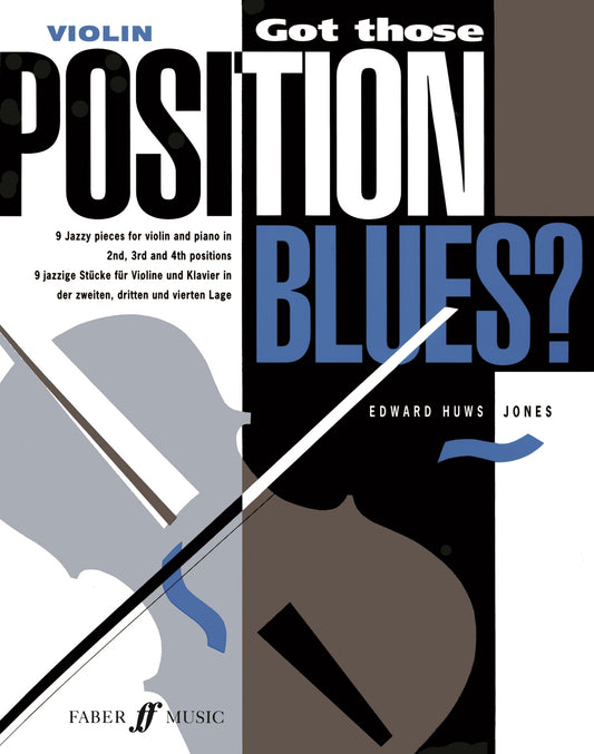 Got those Position Blues? Vln H-J