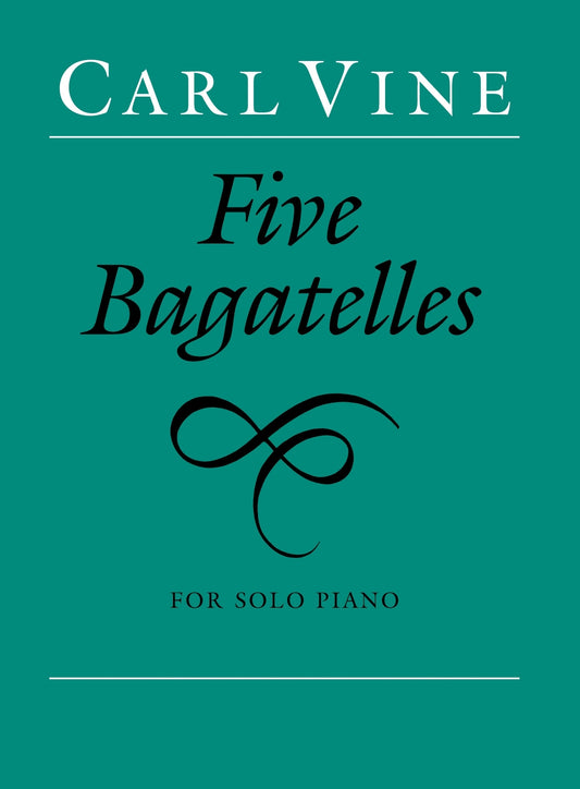 Vine 5 Bagatelles Pno FM