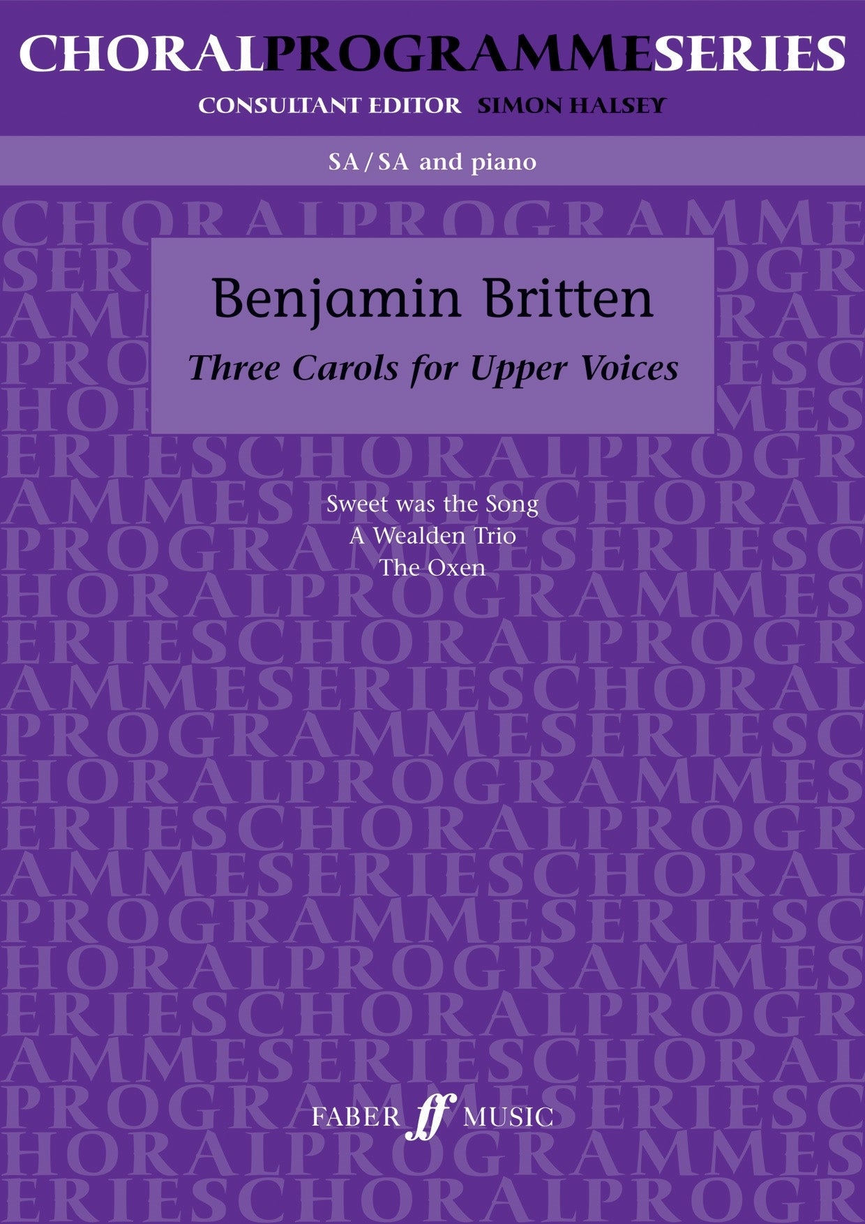 Britten Three Carols Upper Voices SA OU