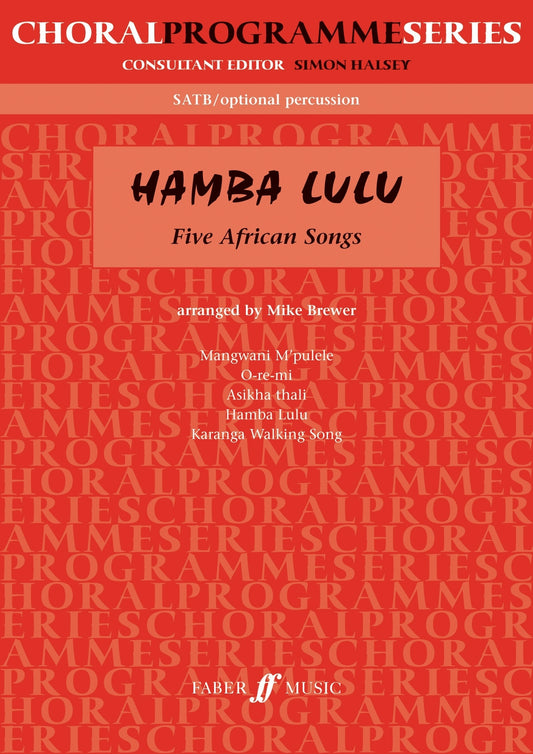 Hamba Lulu SATB 5 African Songs Brewer