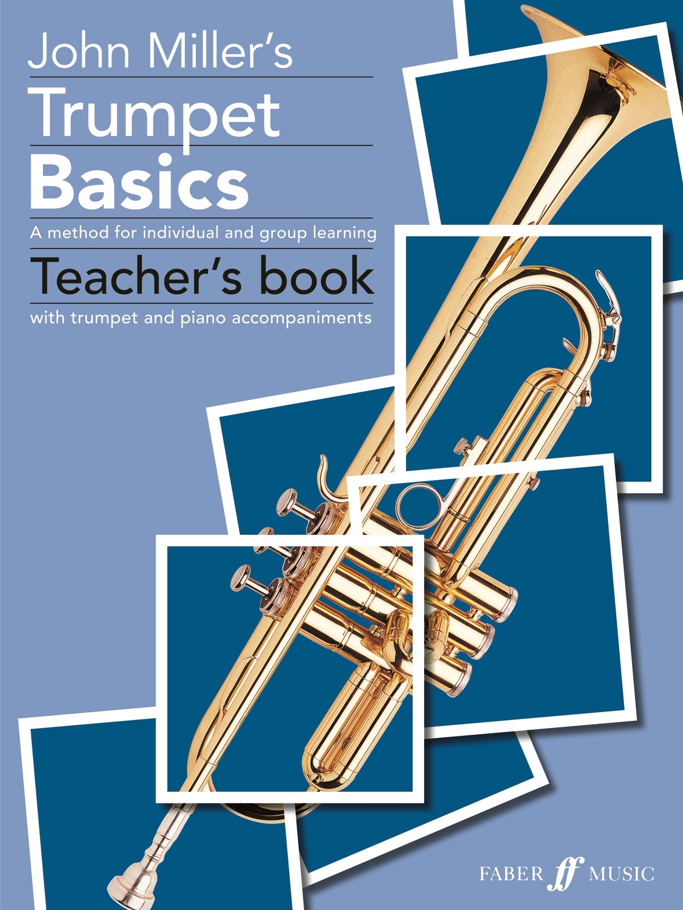 Trumpet Basics Teachers Bk FM