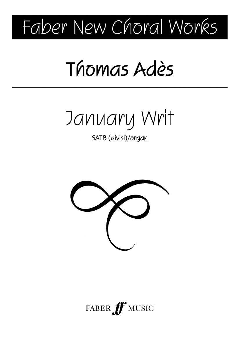 Ades January Writ SATB/Org FM