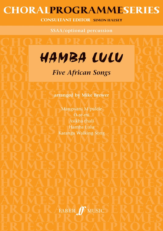 Brewer Hamba Lulu 5 African Songs FM