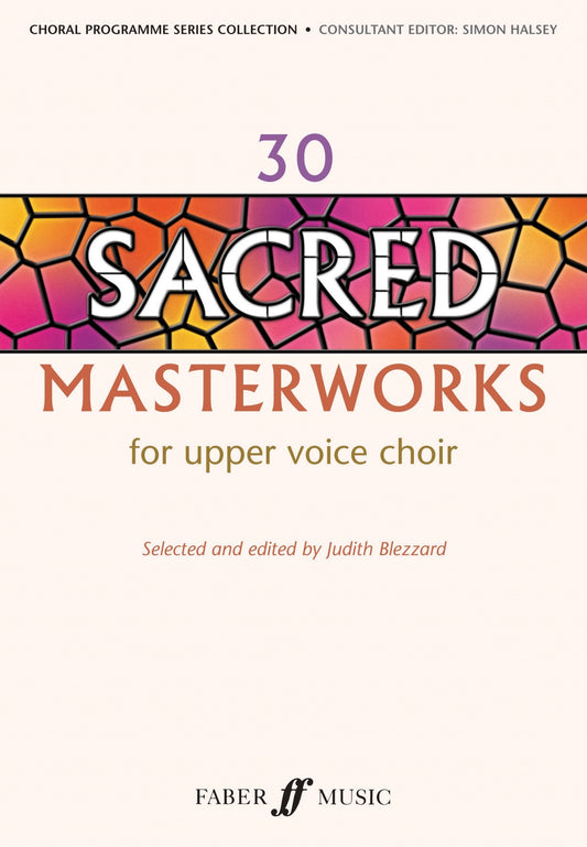 30 Sacred Masterworks Upper Voc Ch FAB