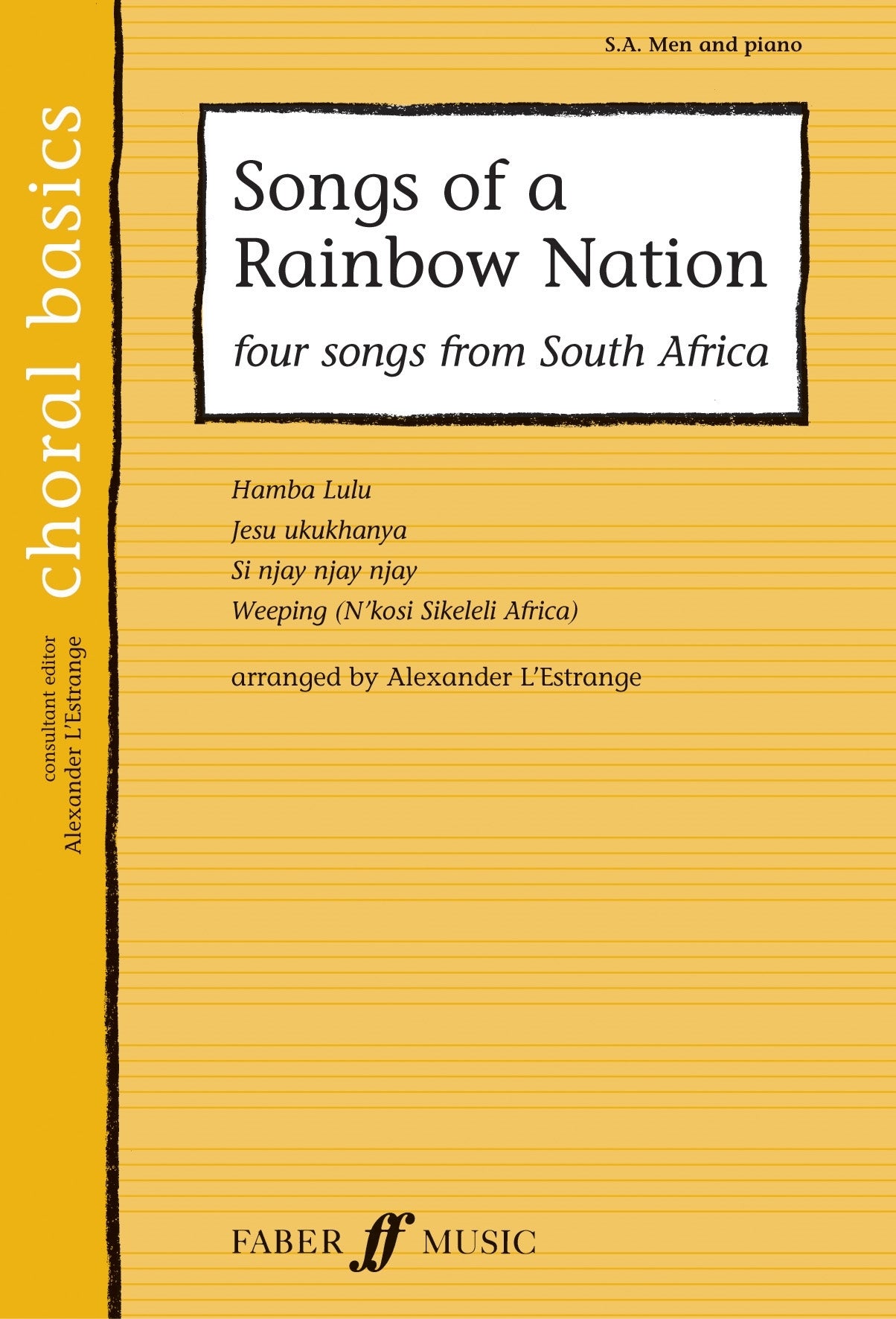 Songs of a Rainbow Nation SA Men FM Cho