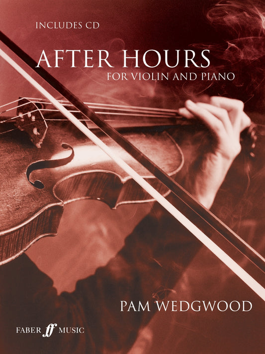 After Hours Vln&Pno +CD Wedgwood FM