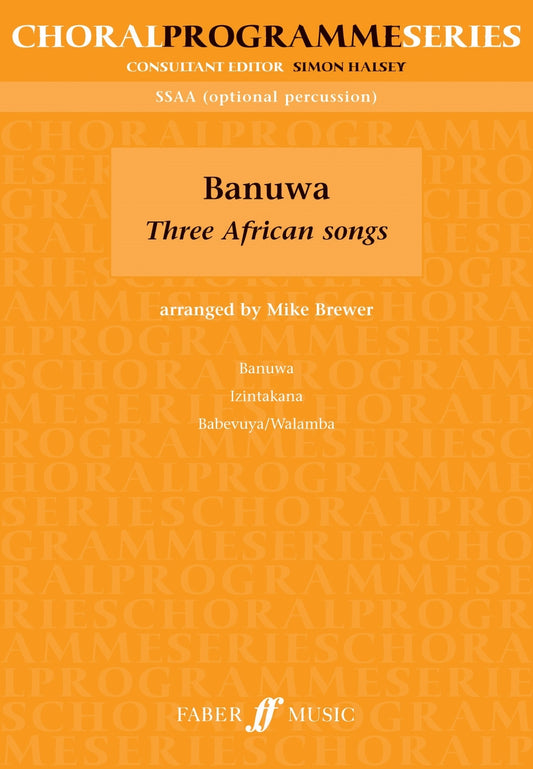 Brewer Banuwa 3 African Songs FM