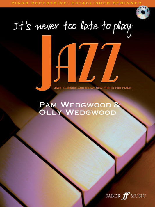 Its never too late to play JAZZ Wedgwo