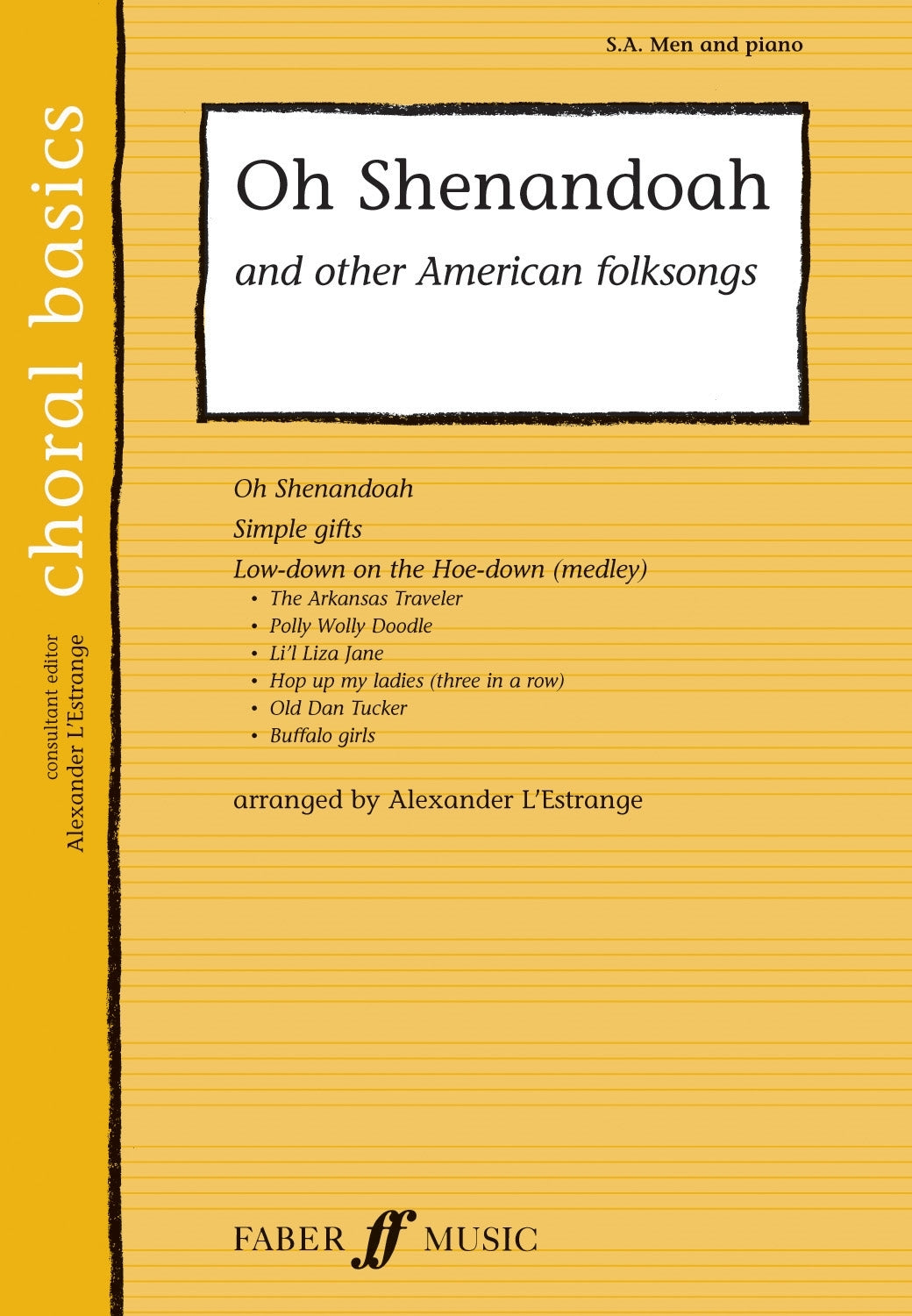 Oh Shenandoah & Other Folk Songs SA Men