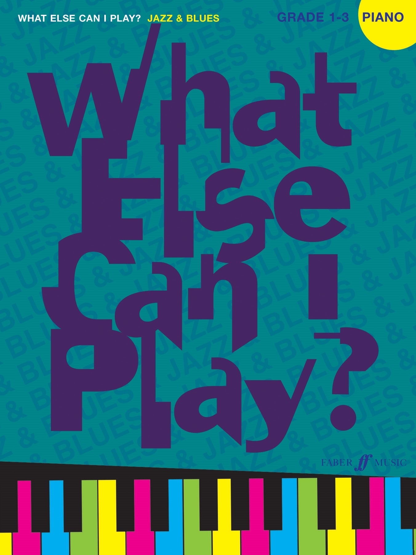 What Else Can I Play Jazz & Blues Pno F