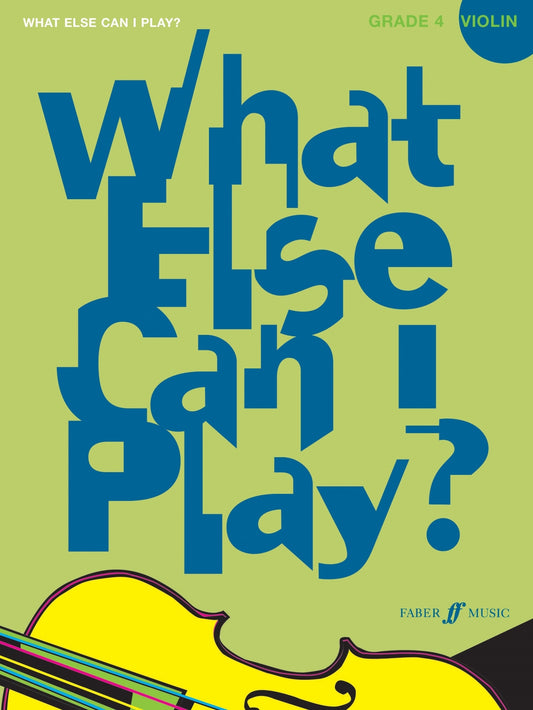 What Else Can I Play Vln Gr4 FM