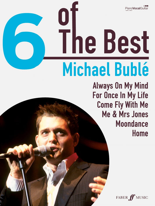 6 of the Best Michael Buble FM