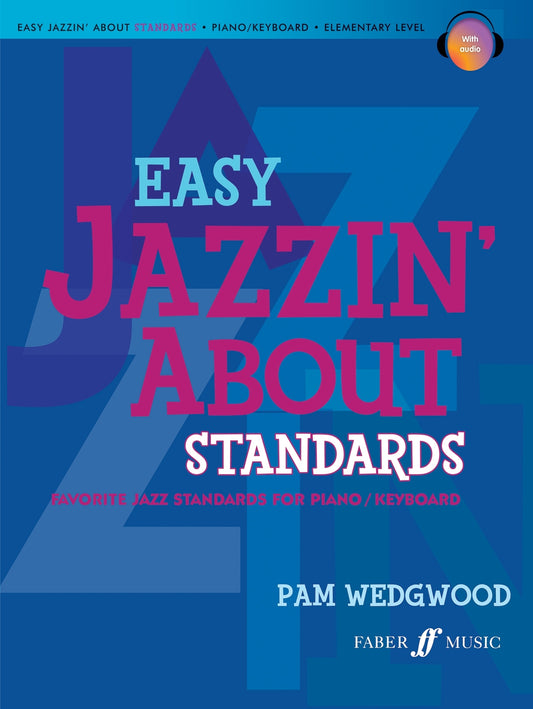 Easy Jazzin About Standards Piano & CD