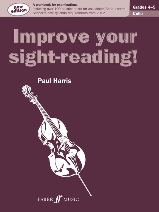 Improve Your Sight-Reading! Cello Grade 4-5 Purple New Edition