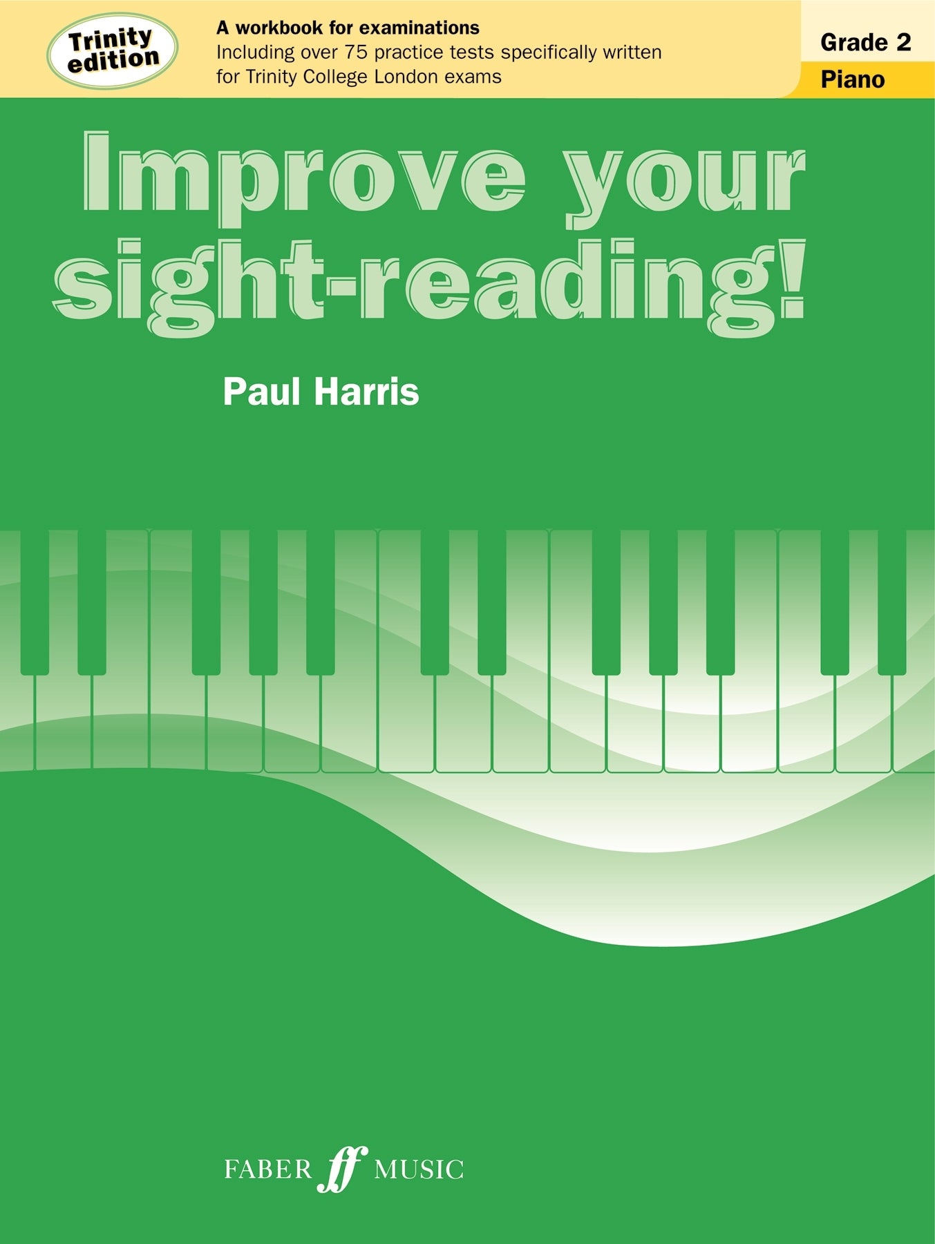 Improve Your Sight-Reading! Piano Grade 2