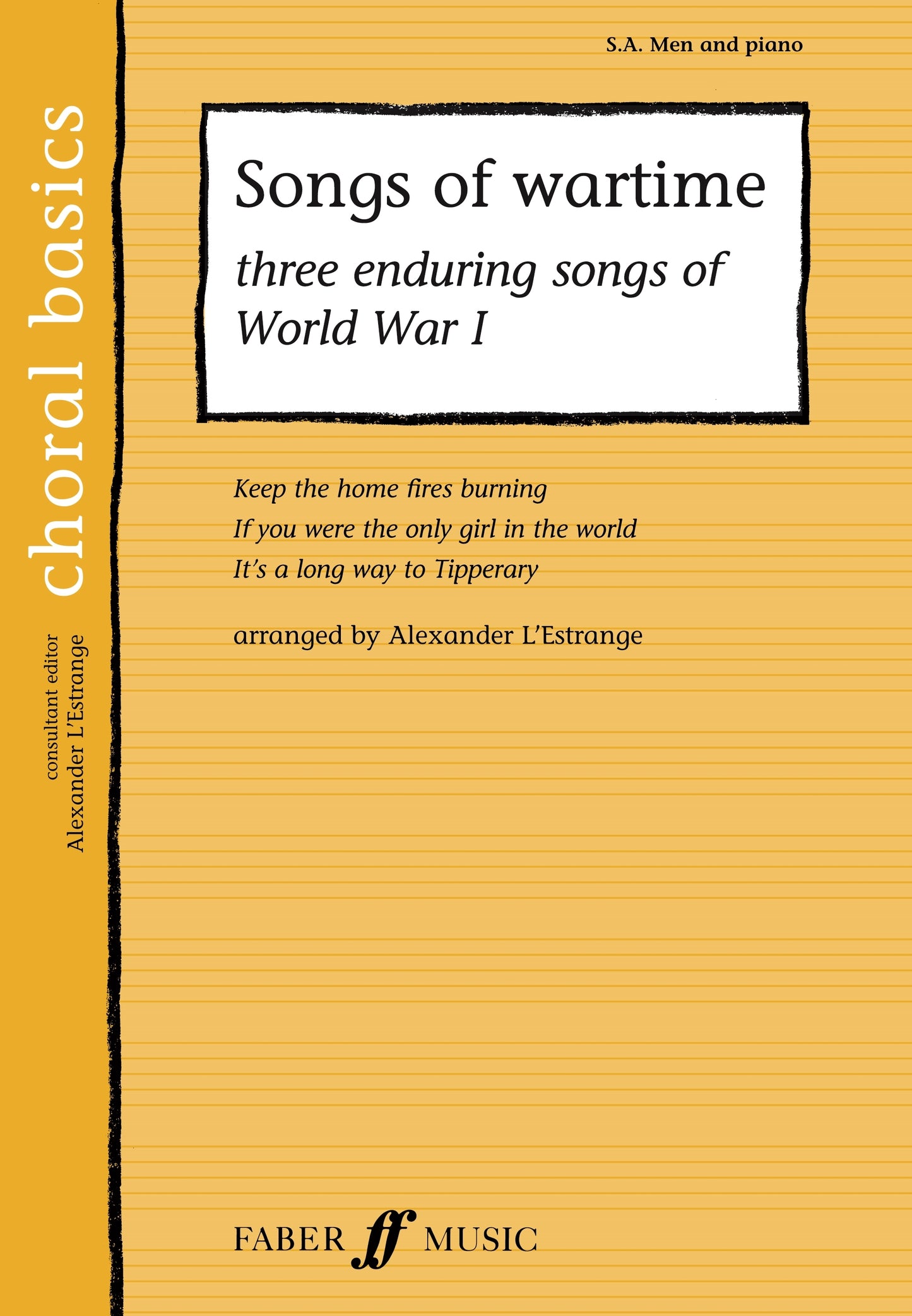 Songs of Wartime LEstrange SA+Men+Pno