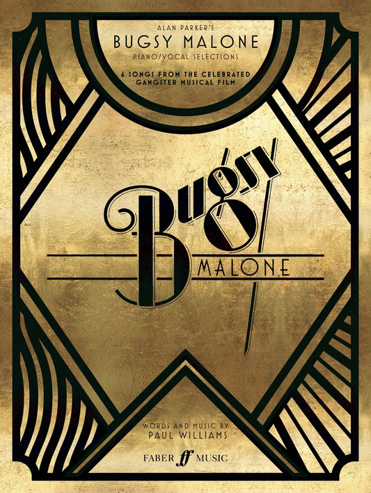 Bugsy Malone Vocal Selections 2018 Ed F