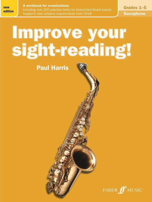 Improve Your Sight-Reading! Sax Grade 1-5 NEW Harris Gold