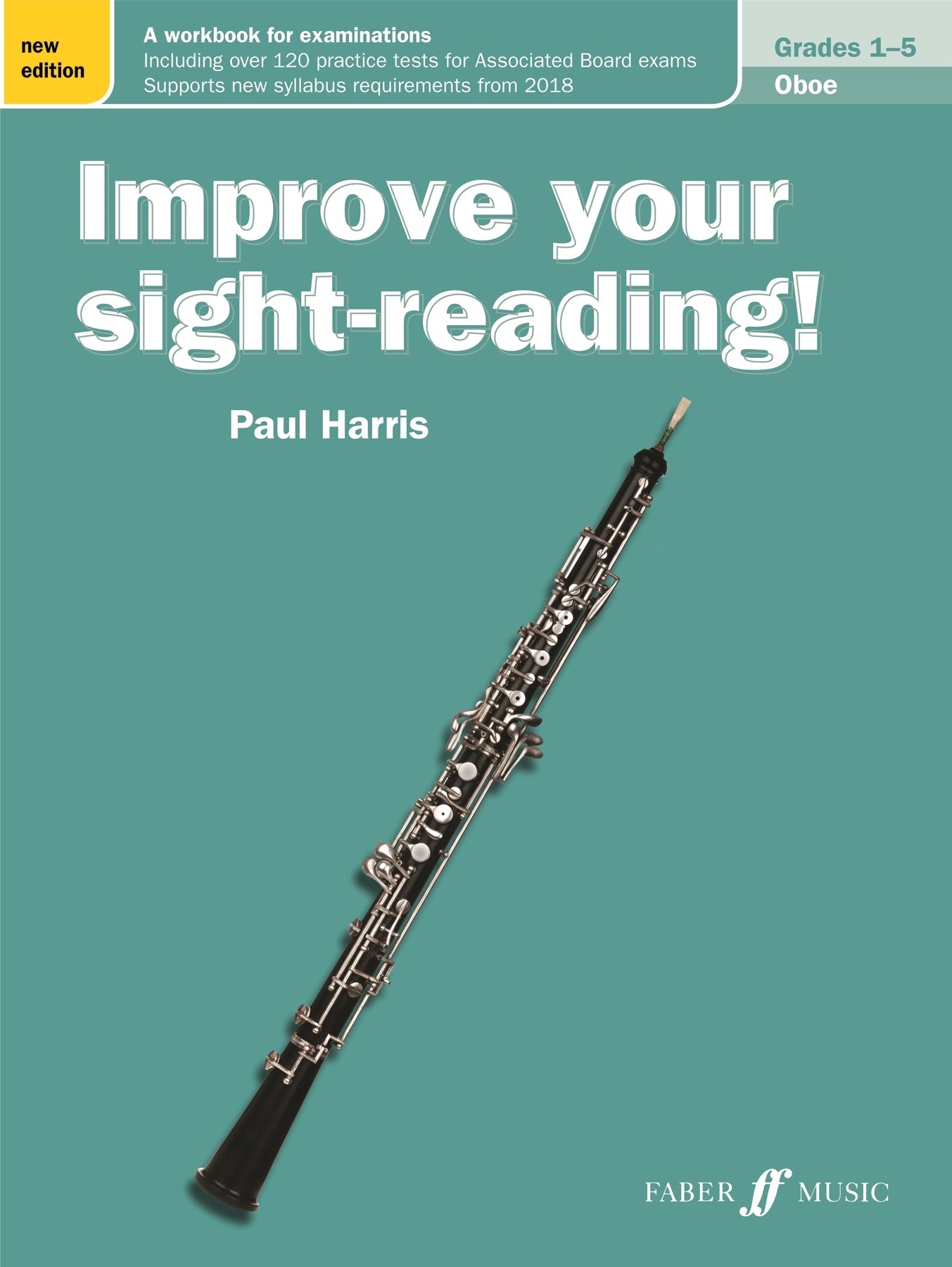 Improve Your Sight-Reading! Oboe Grade 1-5 NEW Harris Teal