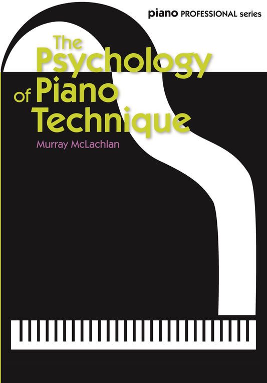 Psychology of Pno Techinique McLachlan