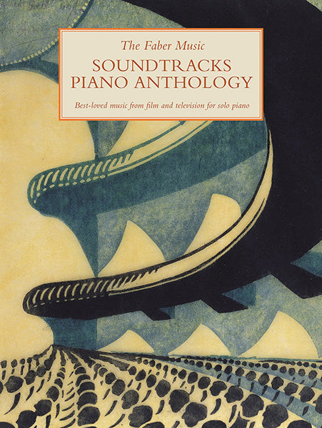 The Faber Music Soundtracks Piano Antho