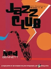 Jazz Club Alto Sax Gr1-2 Ned Bennett