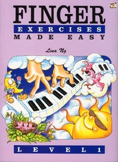 Finger Exercises Made Easy Lev1 Lina Ng