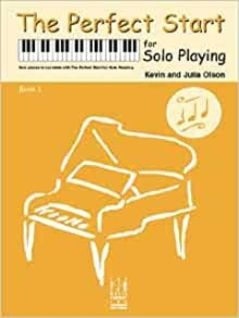 Perfect Start Solo Playing Bk1 Olson