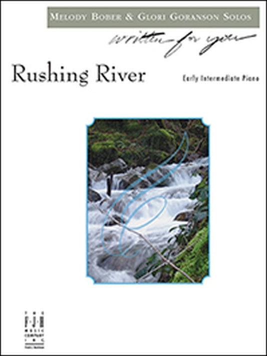 Rushing River Pno Solo Bober/Goranson F