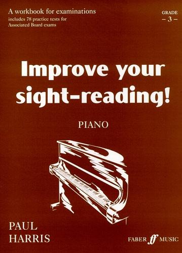 Improve Your Sight-Reading! Piano Grade 3 Bronze