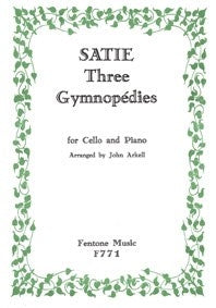 Satie 3 Gymnopedies Vc+Pno Arkell FEN B