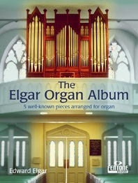 Elgar Organ Album 5wnp arr for Organ FE