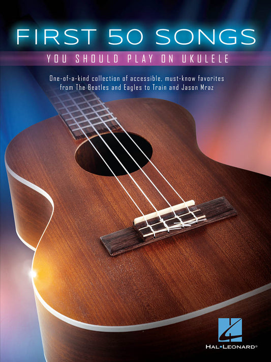 First 50 Songs Ukulele HL