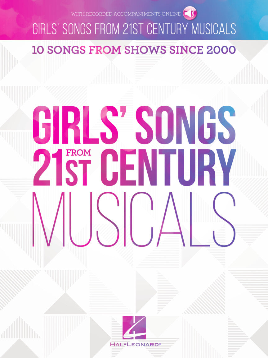 Girls Songs from 21st Cent Musicals HL