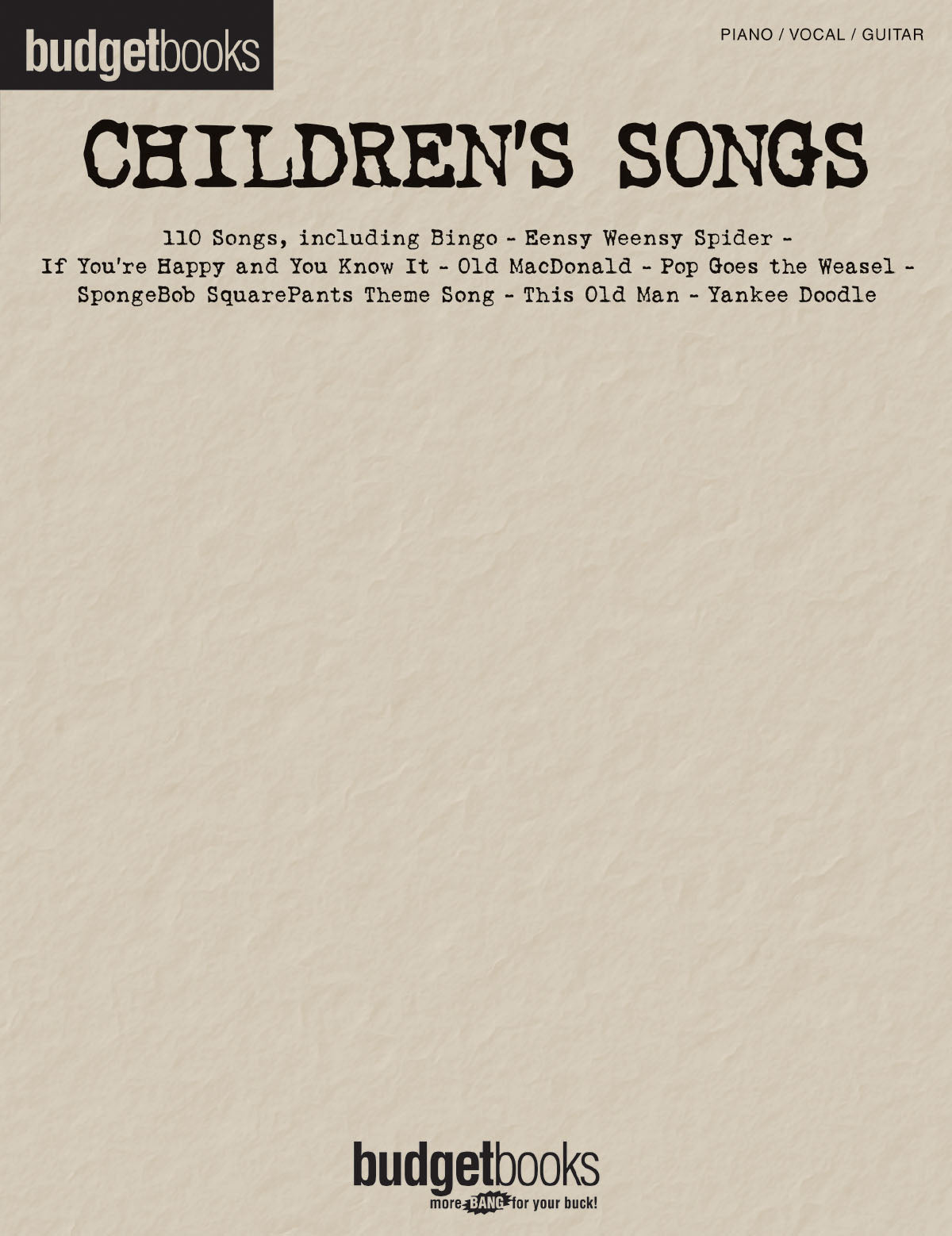 Budget Books Childrens Songs PVG