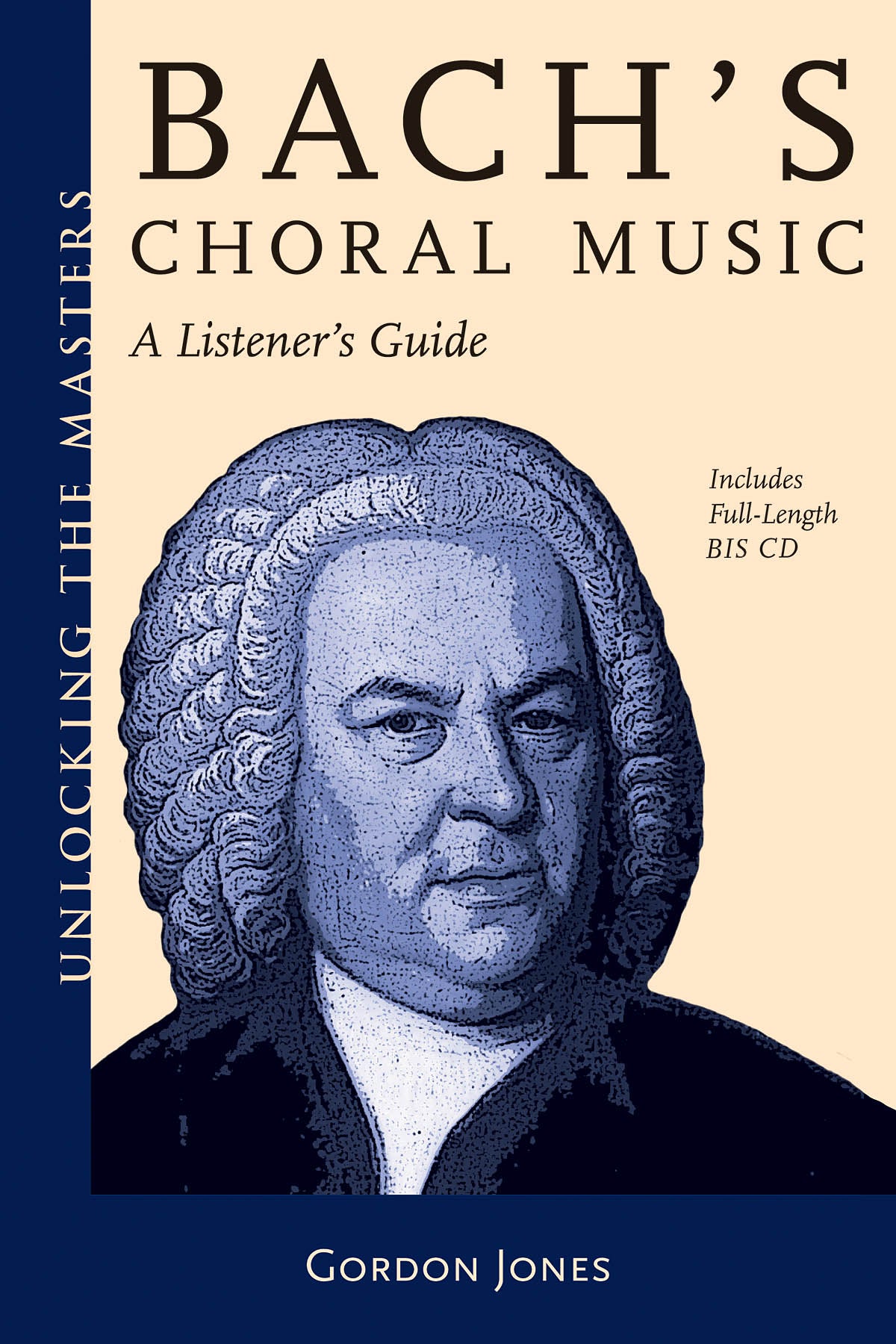 Unlocking Masters Bach Choral BAM&CD Jo