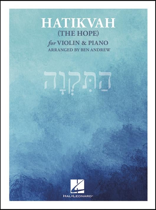 Hatikvah The Hope Arr Ben Andrew Vln &
