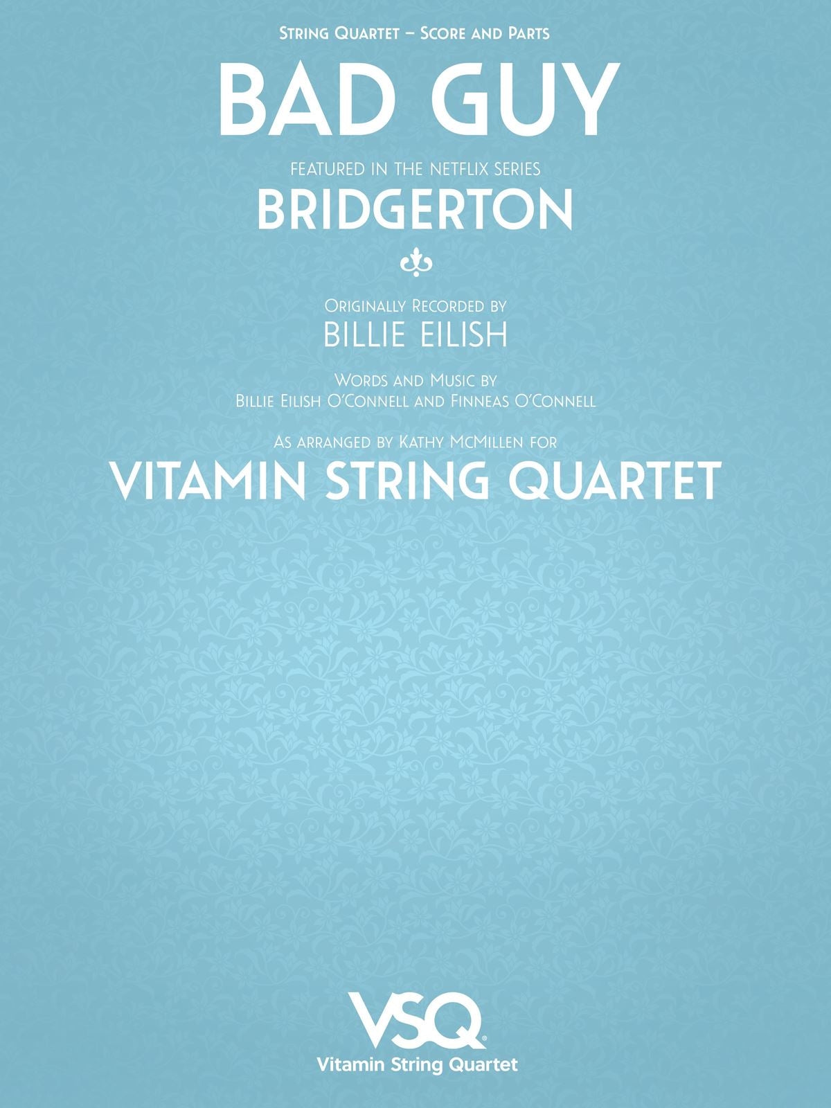 Bridgerton Bad Guy String Quartet