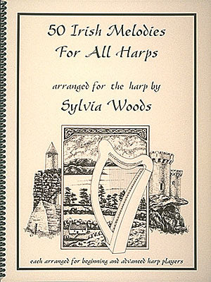 50 Irish Melodies For All Harps Woods H