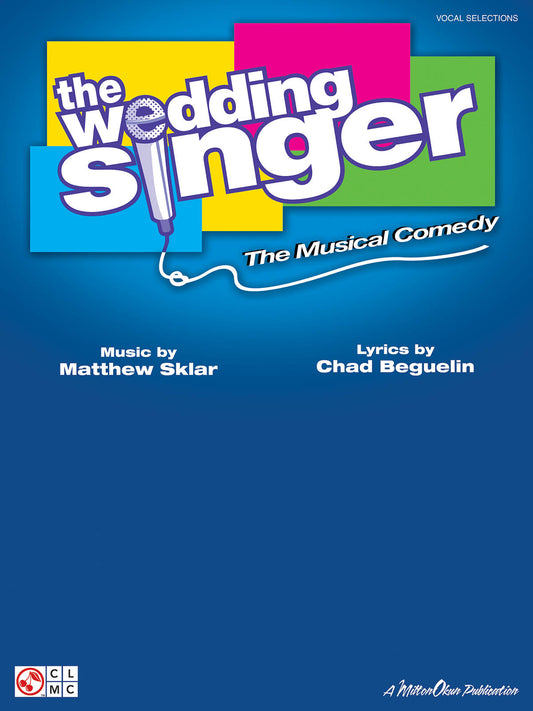 Wedding Singer musical vocal score MS