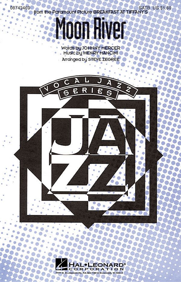 Moon River SATB (Mancini/Zegree) HL