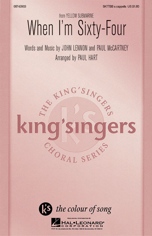When Im Sixty-Four SATB a cappella Kin