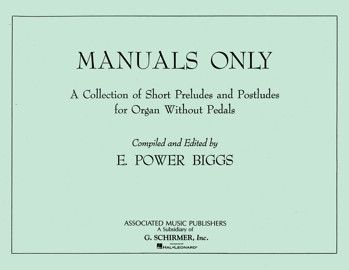 Manuals Only Organ edited Power Biggs G