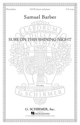 Barber Sure on this Shining Night SATB
