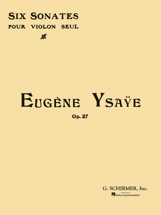 Ysaye 6 Sonatas Op27 Vln GS