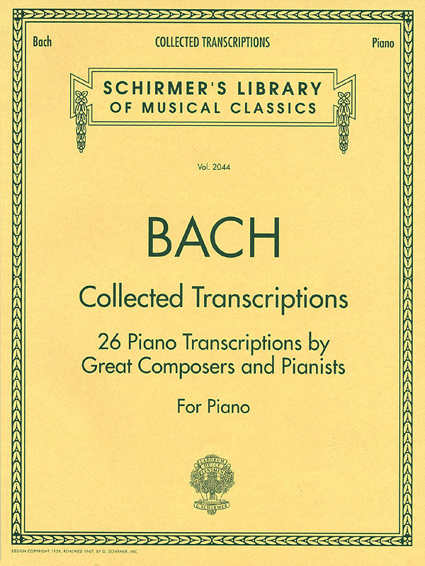 Bach Collected Transcriptions for Pno S