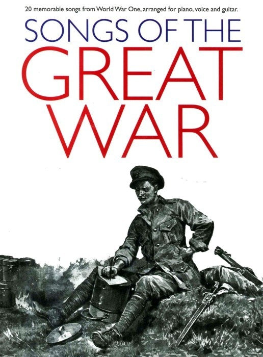 Songs of the Great War Bk PVG HLE