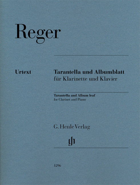 Reger Tarantella & Album Leaf Clarinet&