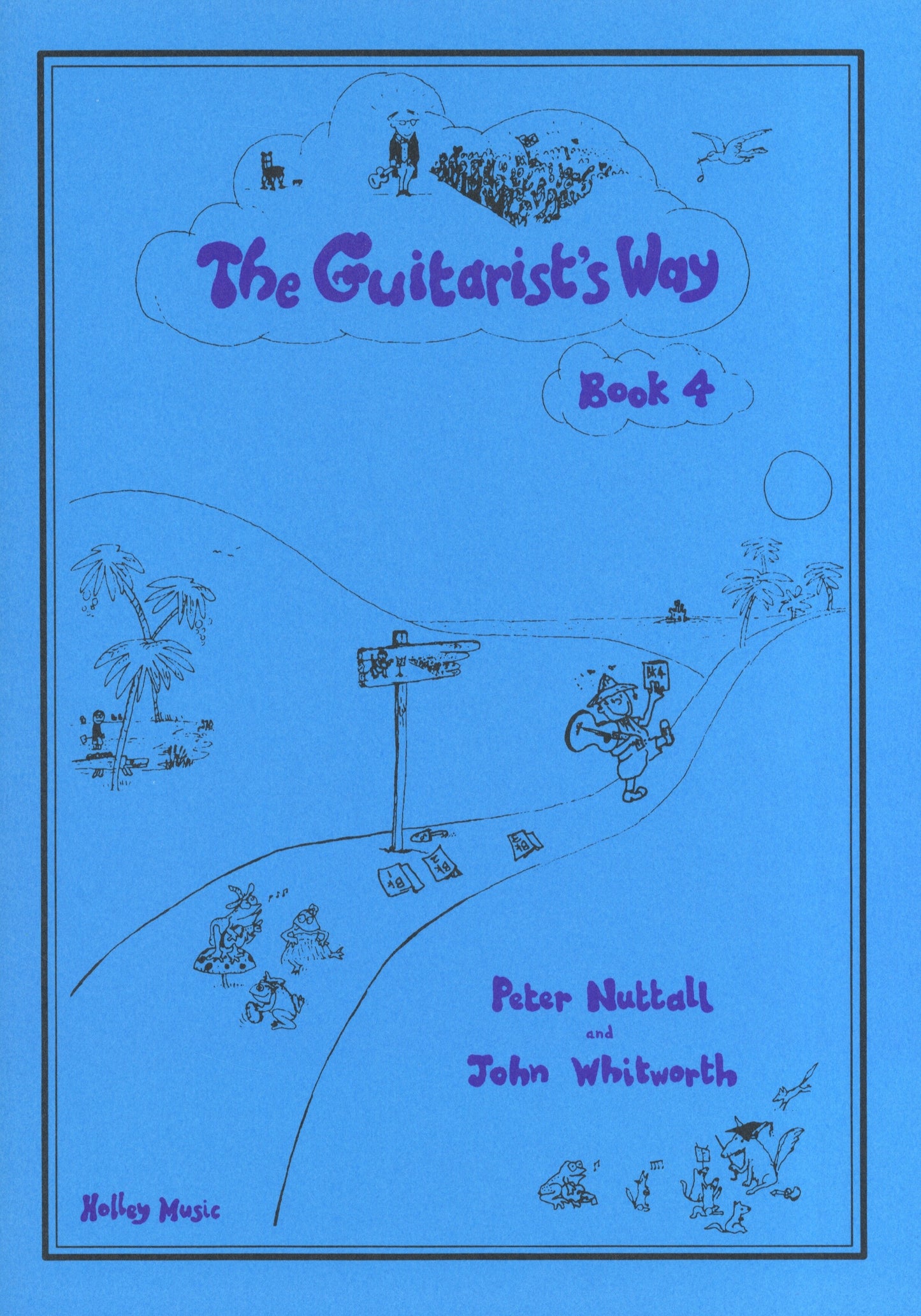 The Guitarist's Way Book 4 Blue
